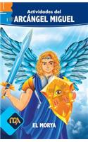 Actividades del Arcángel Miguel