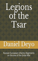 Legions of the Last Tsar