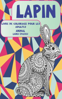 Livre de coloriage pour les adultes - Lignes épaisses - Animal - Lapin