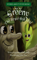 Greeny, the Brave Oak Leaf