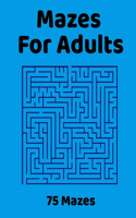 Mazes For Adults