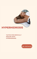 Hyperhidrosis