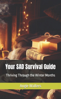 Your SAD Survival Guide