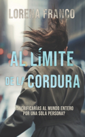 Al límite de la cordura