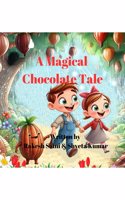 A Magical Chocolate Tale: Cacao's Own Story