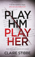 Play Him Play Her