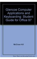 Glencoe Computer Applications and Keyboarding