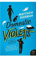 Domestic Violets
