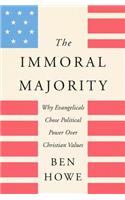 The Immoral Majority