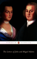 Letters of John and Abigail Adams