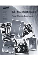 2007 Statistical Report, Rural Electric Borrowers