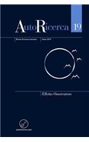 AutoRicerca - Numero 19, Anno 2019 - Effetto Osservatore