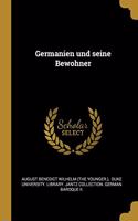 Germanien und seine Bewohner