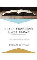 Bible Prophecy Made Clear