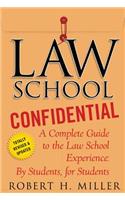 Law School Confidential: A Complete Guide to the Law School Experience: By Students, for Students(English)