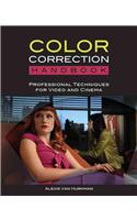 Color Correction Handbook: Professional Techniques for Video and Cinema [With DVD ROM]