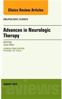Advances in Neurologic Therapy, an Issue of Neurologic Clinics