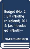 Budget (No. 2) Bill (Northern Ireland) 2014