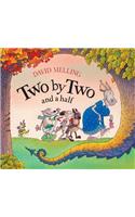 Two By Two and a Half
