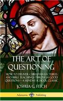 Art of Questioning