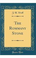 The Rommany Stone (Classic Reprint)