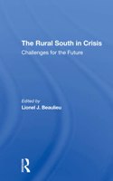 The Rural South In Crisis