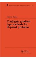 Conjugate Gradient Type Methods for Ill-Posed Problems