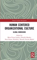 Human Centered Organizational Culture