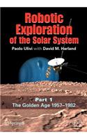 Robotic Exploration of the Solar System