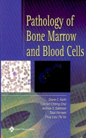 Pathology of Bone Marrow and Blood Cells