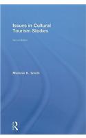 Issues in Cultural Tourism Studies