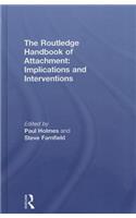 Routledge Handbook of Attachment: Implications and Interventions