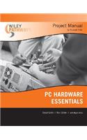 Wiley Pathways PC Hardware Essentials Project Manual