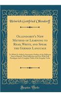 Ollendorff's New Method of Learning to Read, Write, and Speak the German Language