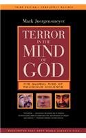 Terror in the Mind of God: The Global Rise of Religious Violence(13 Comparative Studies in Religion and Society)