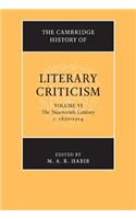 The Cambridge History of Literary Criticism: Volume 6, The Nineteenth Century, c.1830–1914