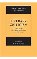 Cambridge History of Literary Criticism: Volume 6, the Nineteenth Century, C.1830-1914