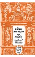 Literary Transmission and Authority