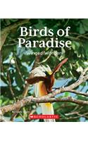 Birds of Paradise: Winged Wonders (Nature's Children)