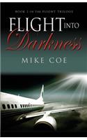 Flight into Darkness