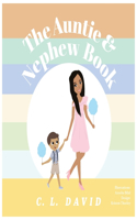 The Auntie and Nephew Book