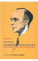 The Memoirs of Senator Joseph Connolly