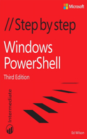 Windows Powershell Step by Step: Step by Step: Intermediate