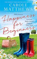 Happiness for Beginners: Fun-filled, feel-good fiction from the Sunday Times bestseller