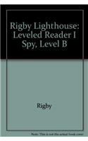 Rigby Lighthouse: Individual Student Edition (Levels B-D) I Spy(Rigby Lighthouse)