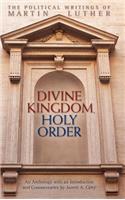 Divine Kingdom, Holy Order