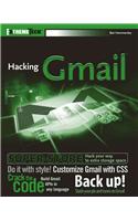 Hacking GMail: (Extremetech)