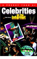 A Pocket Tour of Celebrities on the Internet