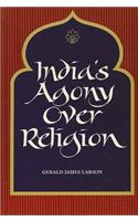 India's Agony Over Religion