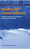 Weather and Climate Extremes